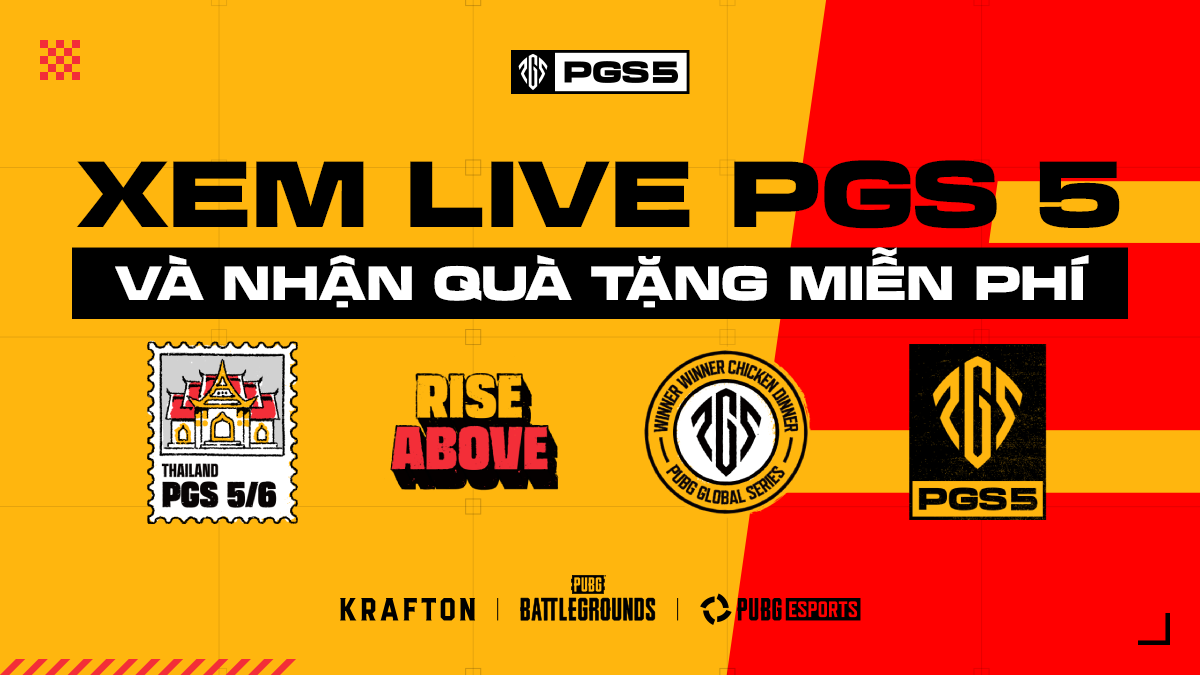 Xem phát sóng trực tiếp PGS 5 và nhận quà tặng miễn phí! - TIN TỨC - PUBG  ESPORTS